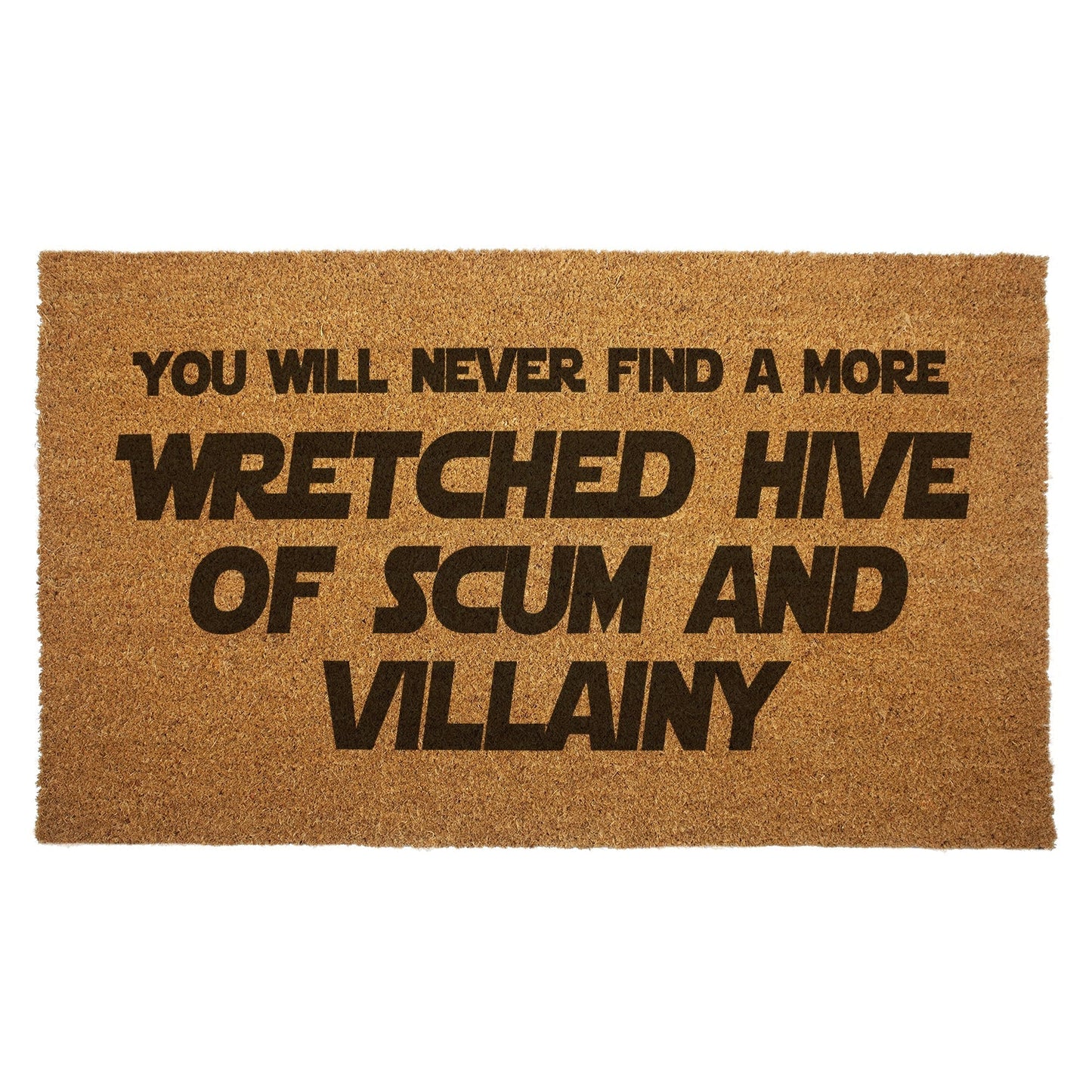 Wretched Hive of Scum and Villainy Door Mat